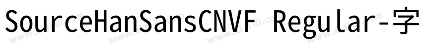 SourceHanSansCNVF Regular字体转换